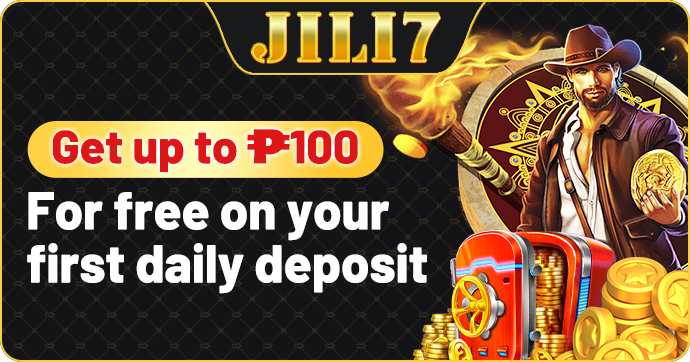 JILI7 Get up to ₱100 for free on your first daily deposit