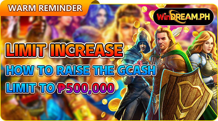 💵 GCASH limit has been upgraded to ₱500,000 💵